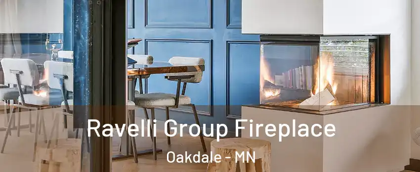  Ravelli Group Fireplace Oakdale - MN